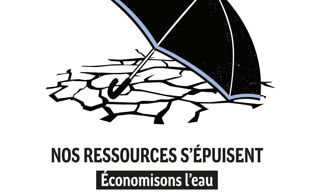 Nos ressources s’épuisent : économisons l’eau !